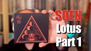 Album Listen: Soen - Lotus (Part 1)