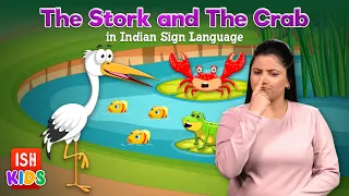 The Stork and the Crab in ISL | ISH Kids