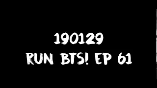 [ENG SUB] [INDO SUB] 190129 RUN BTS! EP 61