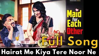 Hairat Me Kiya Tere Noor Ne Full Song | Swagger Sharma | Maid For Each Other Song