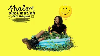 Shalom - Did It To Myself [Official Audio]