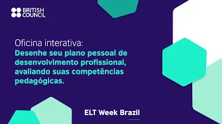 ELT Week Brazil 2023  - 2 sep - Interactive workshop