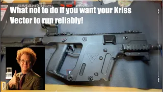 Avoid this mistake if you want to make your Kriss Vector run reliably!