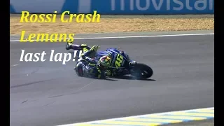 Valentino Rossi crash Lemans last lap