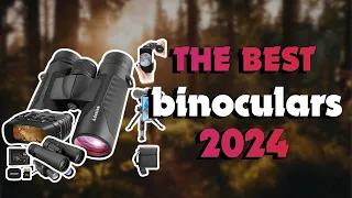 The Best Hunting Binoculars 2024 in 2024 - Must Watch Before Buying!