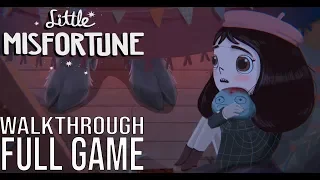 LITTLE MISFORTUNE Full Game Walkthrough - No Commentary (#LittleMisfortune Full Gameplay) 2019