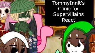 Past TommyInnit's Clinic for Supervillains React to their Future | DSMP/MCYT AU - Fanfic | Part 1/?