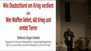 Jürgen Grässlin: Referat Wie Deutschland am Krieg verdient... DGB-Haus München 11.11.2016