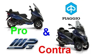 Piaggio MP3 500 HPE Advanced ABS/ASR Pro und Contra