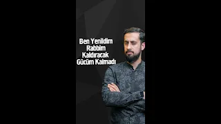 Ben Yenildim Rabbim Kaldıracak Gücüm Kalmadı | Mehmet Yıldız #shorts