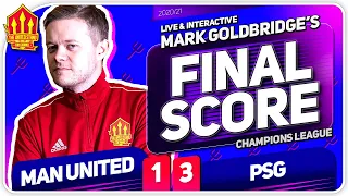 GOLDBRIDGE!! Manchester United 1-3 PSG Match Reaction