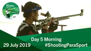 Day 5 Morning | World Shooting Para Sport | Osijek 2019