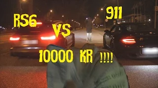 PorscheKing 911 Turbo S vs RS6 10000 Kr Grudge race