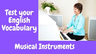 Learn English Vocabulary:  Musical Instruments