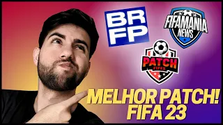 QUAL É O MELHOR PATCH PARA O FIFA 23, MOD PARA CONSOLE, VALE A PENA USAR?!