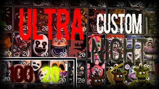 Ultra Custom Night 100/20 COMPLETED! - 20,000 Points! First Victor