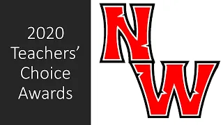 2020 Teachers' Choice Awards - Northwest High School