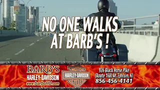 "No One Walks Summer New Bike Event" Barb's Harley-Davidson JULY 2018