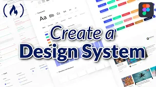 Create a Design System with Figma - Full Course