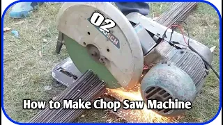 Amazing diy Machine Metal Cutting / how to make chop saw machine