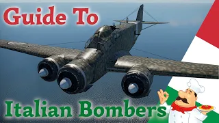 Guide to Italian Bombers 🍕| War Thunder