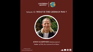 2. What's the German Way? with John Kampfner