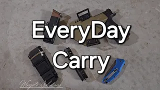 My Everyday Carry "EDC"