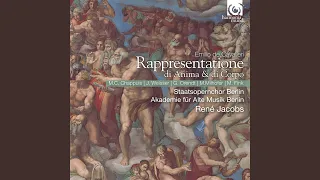 Rappresentatione di anima et di corpo, Atto II Scena 2: "La nostra vita in terra" (Consiglio)