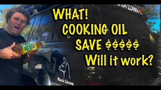 Cooking oil in an 80 series landcruiser?