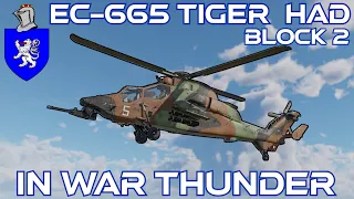 EC-665 Tiger HAD Block 2 In War Thunder : A Basic Review