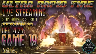 League of Legends |ULTRA RAPID FIRE| URF Season 10 Game 19 LIVE STREAMING (2020)