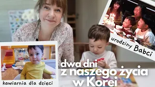 Urodziny mojej teściowej w Korei, kawiarnia dla dzieci ŻYCIE W KOREI - dwa dni z naszego życia vlog