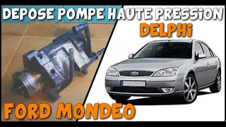 [Ford Mondéo] Dépose pompe HP Delphi