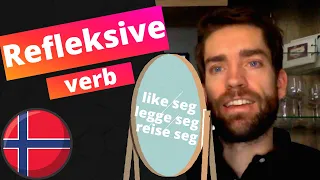 Hvordan bruke refleksive verb på norsk?