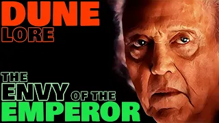 The Envy of Emperor Shaddam Corrino IV | Dune Lore Explained