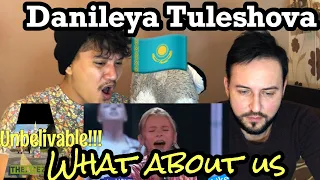 Singer Reacts | Danileya Tuleshova - What About Us | Worlds Best