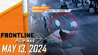 FRONTLINE PILIPINAS LIVESTREAM | May 13, 2024