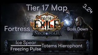 [PATH OF EXILE |3.24] Ice Spear / Freezing Pulse Totems– Fortress Tier 17 Map - Plus Boss