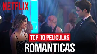 TOP 10 PELICULAS ROMANTICAS de NETFLIX PARA VER EN 2023