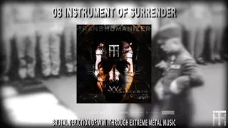 TransHumanizer | War Manifesto WWII | Instrument of Surrender [MUSIC VIDEO - TECHNICAL METAL / DJENT