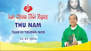 LỜI CHÚA | THỨ NĂM TUẦN III MÙA THƯỜNG NIÊN | 25/01/2024