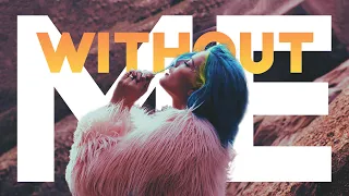 Halsey | Without Me (Live Tribute)