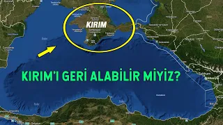 Türkiye Kırım’ı Geri Alabilir Mi?