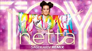 NETTA - TOY | Sagi Kariv Remix | נטע ברזילי