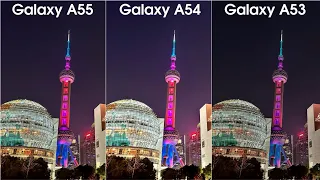 Samsung A55 vs Samsung A54 vs Samsung A53 Camera Test