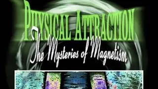 Public Lecture—Physical Attraction: The Mysteries of Magnetism