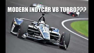 What if modern IndyCar's had CART V8 Turbos?