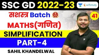 Simplification | Part - 4 | Maths | SSC GD 2022-23 | Sahil Khandelwal