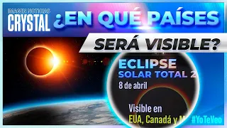 Eclipse Solar 2024: ¿En qué países será visible? | Noticias con Crystal Mendivil