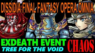 DISSIDIA FINAL FANTASY OPERA OMNIA: EXDEATH EVENT GUIDE (CHAOS)